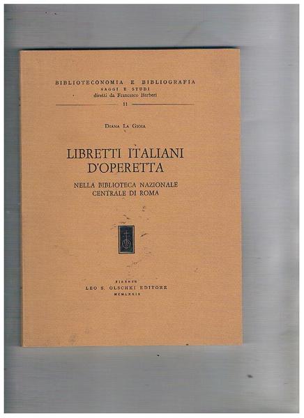Libretti italiani d'operetta nella bibloteca nazionale centrale di Roma.