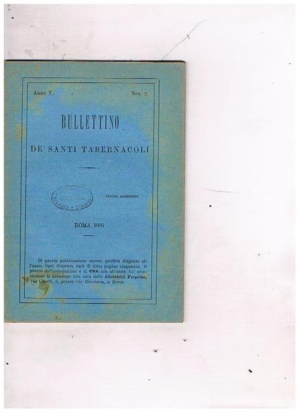 Bullettino dè Santi Tabernacoli o annali dell'associazione dell'adorazione perpetua e …