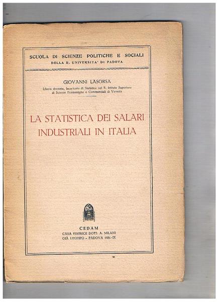 La statistica dei salari industriali in Italia.