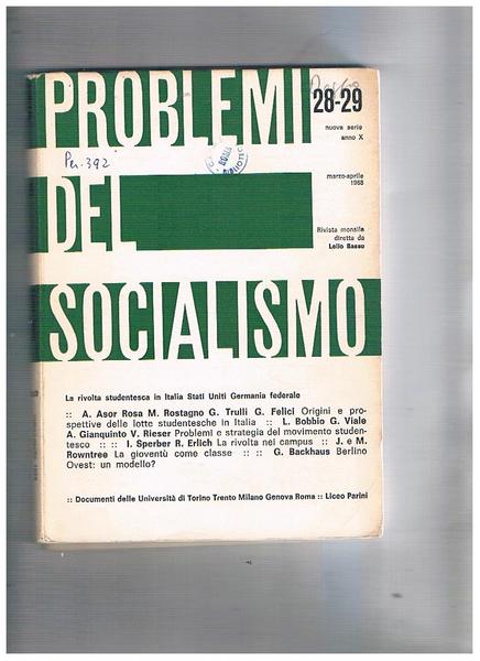 Problemi del socialismo mensile n° 28-29 mar-apr. 1968. La rivolta …