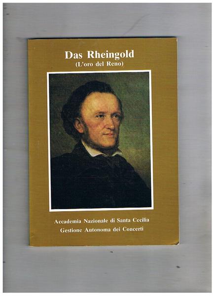 Das Rheingold ("L'oro del Reno") opera in un atto in …