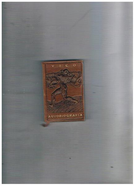 Autobiografia e lettere. N° 46 della collana.