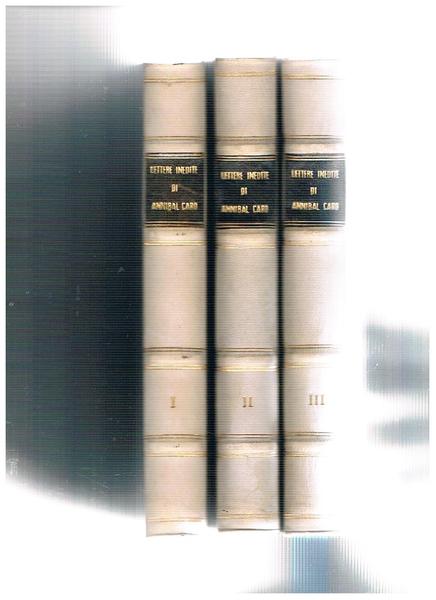 Lettere inedite di Annibal Caro con annotazioni di Pietro Mazzucchelli …