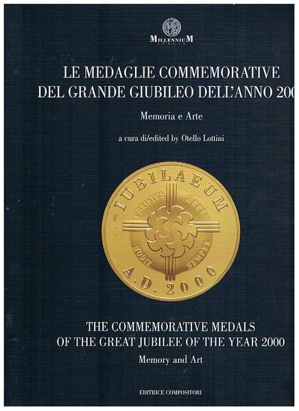 Le medaglie commemorative del grande Giubileo dell'anno 2000. Memoria e …