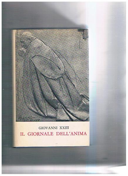 Il giornale dell'anima e altri scritti di Pietà.