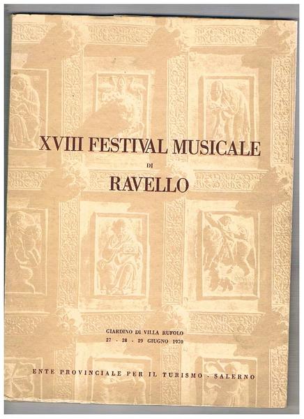 XVIII festival musicale di Ravello, giardino di Villa Rufolo 17-29 …