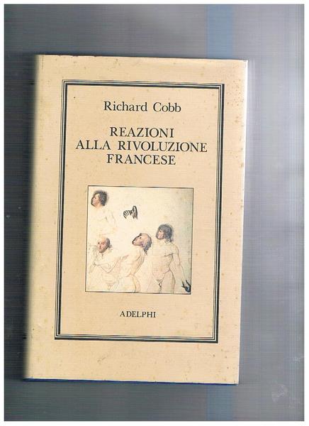 Reazioni alla rivoluzione francese.