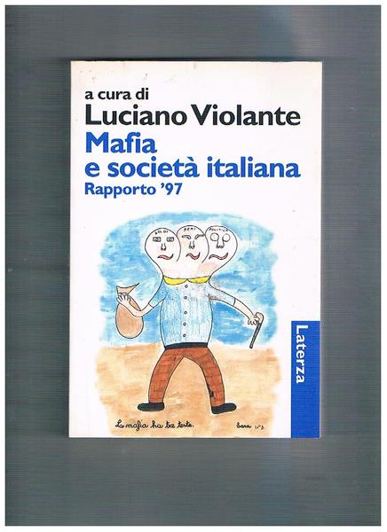 Mafia e società italiana rapporto '97.