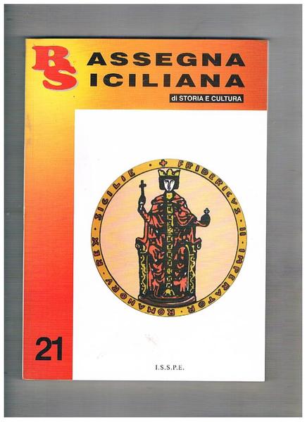 Rassegna siciliana di storia e cultura, quadrimestrale n° 21 aprile …