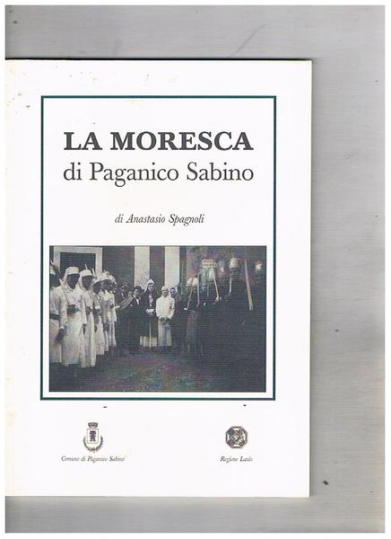 La Moresca di Paganico Sabino.