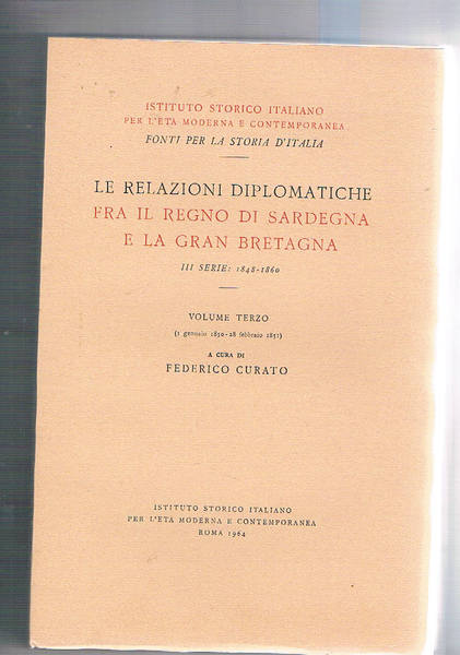 Le relazioni diplomatiche fra il Regno di sardegna e la …