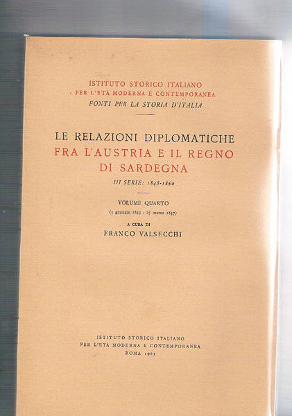 Le relazioni diplomatiche fra l'Austria e il Regno di Sardegna …