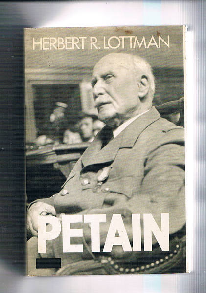Pétain. Traduit de l'anglais par Béatrice Vierne.