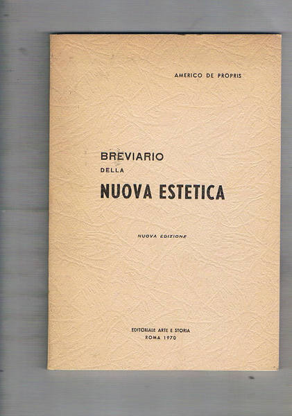 Breviario della nuova estetica. Nuova edizione.