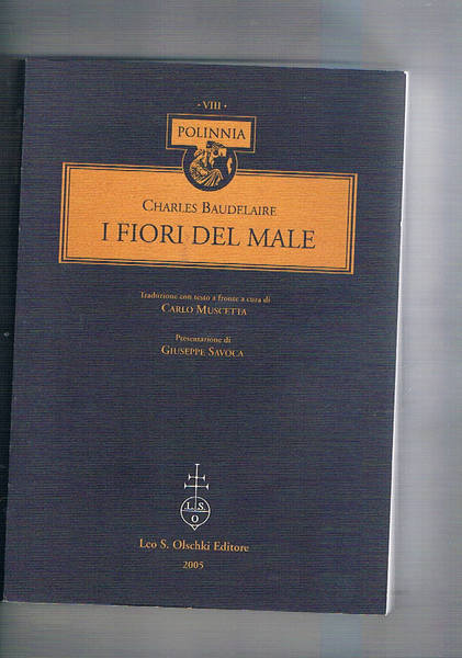 I fiori del male. Traduzione con testo a fronte a …