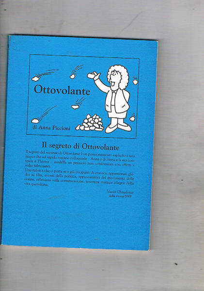 Ottovolante. Articoli della rubrica del settimanale "Il paese delle donne".