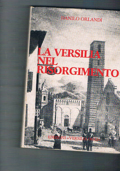La Versilia nel Risorgimento.
