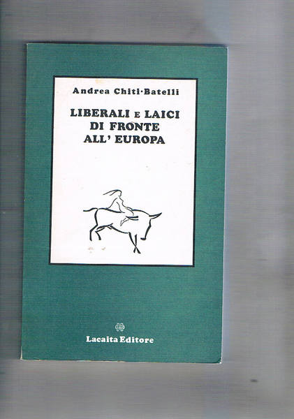 Liberali e laici di fronte all'Europa. P.L.I., P.R.I, P.S.D.I e …
