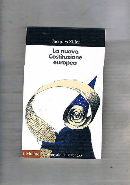 La nuova costituzione europea.