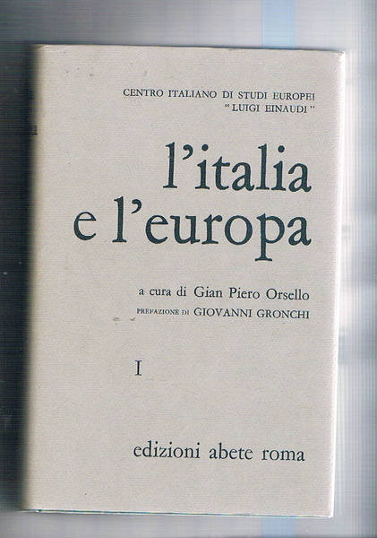 L'Italia e l'Europa. Convegno nazionale dal centro italiano di studi …