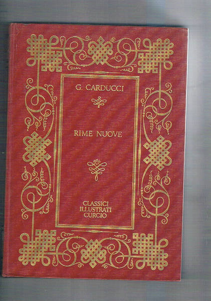 Rime nuove, prefazione di Umberto Bosco e con 16 tav. …