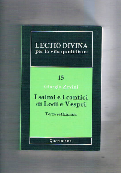 Lectio divina per la vita quotidiana: n° 15: I salmi …