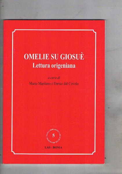 Omelie su Giosue, lettura origeniana.