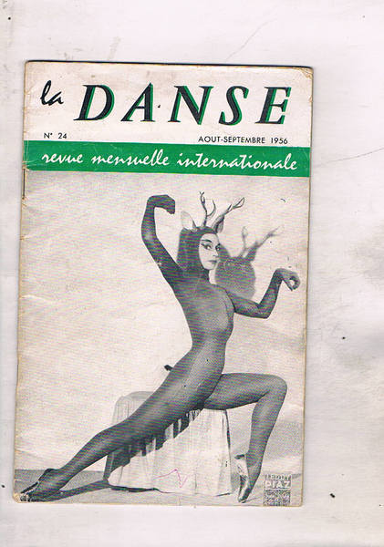 La danse, revue mensuelle internationale aout-seprembre 1956. Soirees de paris …