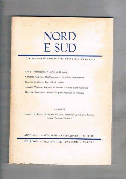Nord e Sud rivista mensile. Disponiamo del 1961 del mese …