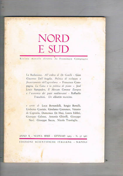 Nord e Sud rivista mensile. disponiamo del mese di Gennaio …