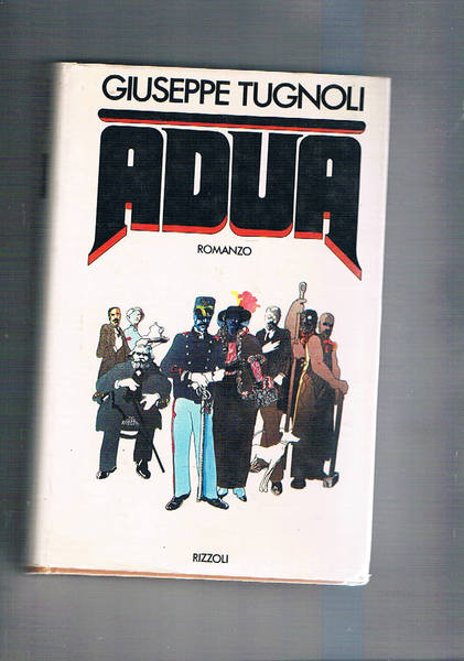 Adua. Prima edizione. Coll. La Scala.