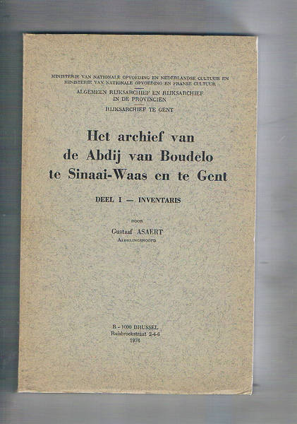 Het archief van de Abdij van Boudelo te Sinaai- Waas …