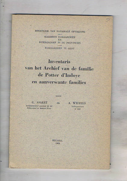 Inventaris van het Archief van de familie de Potter d'Indoye …