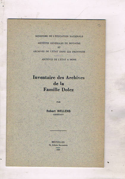 Inventaire des Archives de la Famille Dolez.