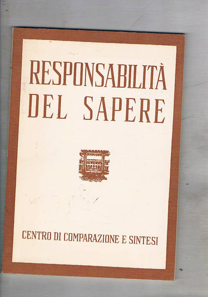 Responsabilità del sapere. Periodico trimestrale gen-mar. 1969. Introduzione al colloquio …