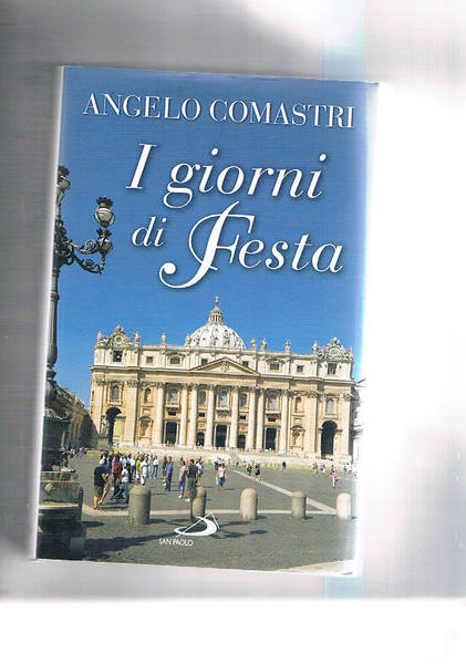 I giorni di festa.