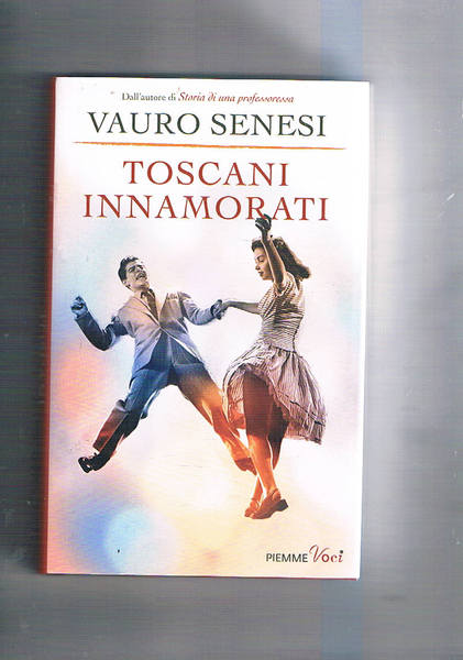 Toscani innamorati.