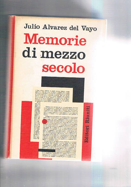 Memorie di mezzo secolo.
