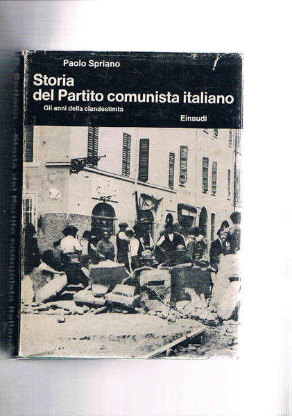 Storia del partito comunista italiano. Vol. II° gli anni della …