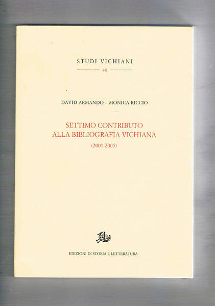 Settimo contributo alla bibliografaia vichiana (2001 - 2005).