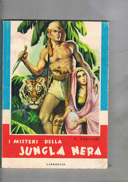 I misteri della Jungla Nera. Ill. di Raschitelli.