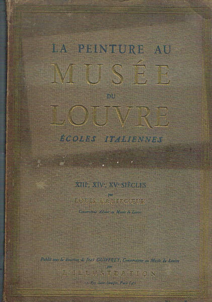 Ecoles italiennes. Vol. della collana La peinture au Musée du …