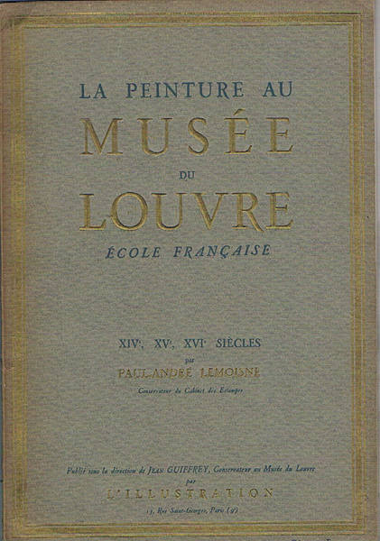 Ecole française XIV, XV, XVI siecle. Vol. della collana La …