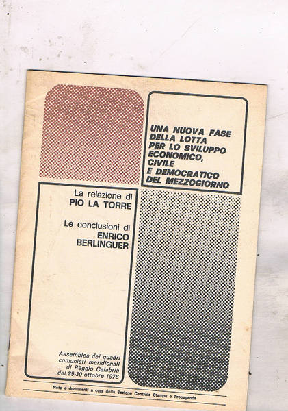 Una nuova fase della lotta per lo sviluppo economico, civile …