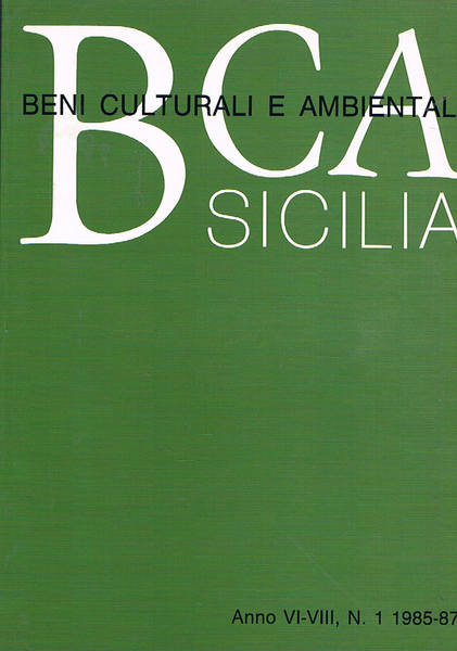Sicilia beni culturali e ambientali anno VI°-VIII° n° 1, 2 …