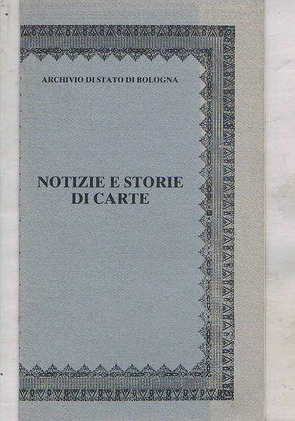 Notizie e storie di carte.