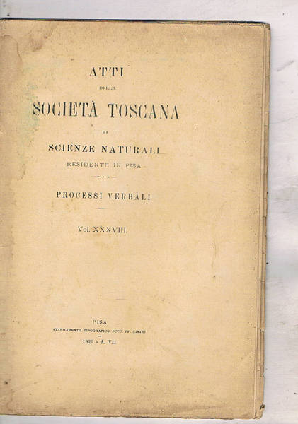 Atti della società toscana di scienze naturali residente in Pisa. …