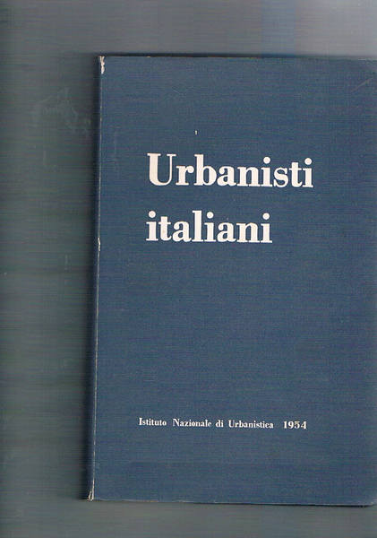 Urbanisti itaiani. Seconda edizione.