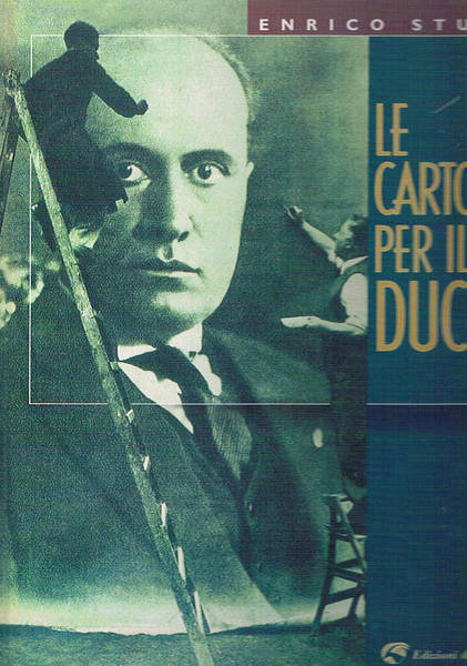 Le cartoline per il duce.