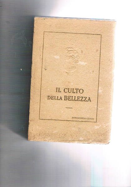 Il culto della bellezza (manuale di igiene del corpo). Traduz. …